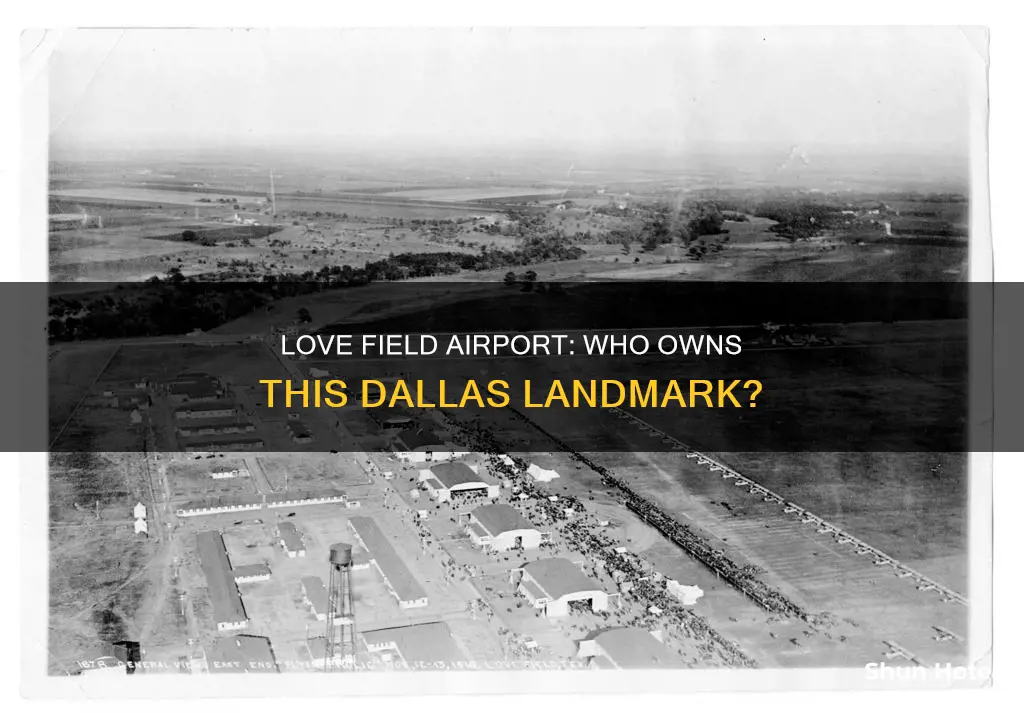 who owns dallas love field airport