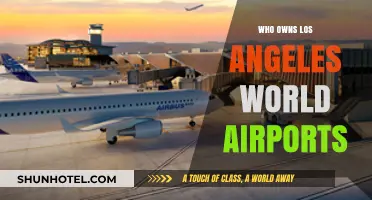 Who Really Owns Los Angeles World Airports?