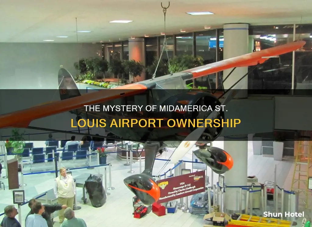 who owns midameria st. louis airport