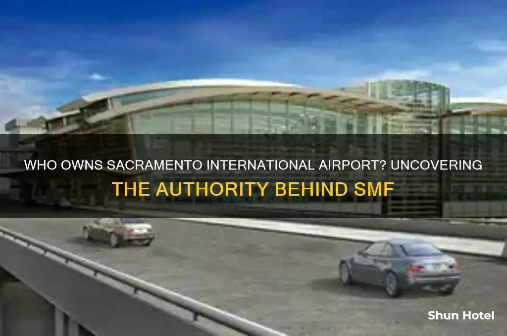 who owns sacramento international airport