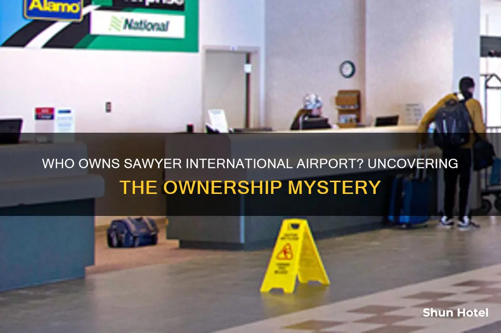 who owns sawyer international airport