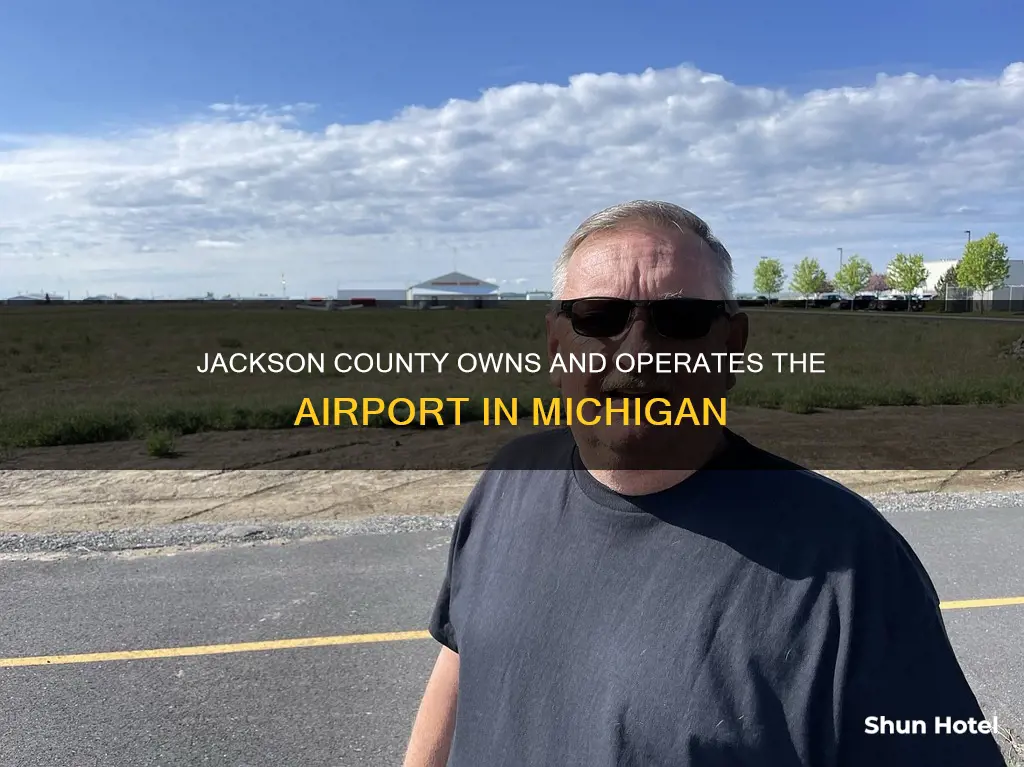 who owns the jackson michigan airport