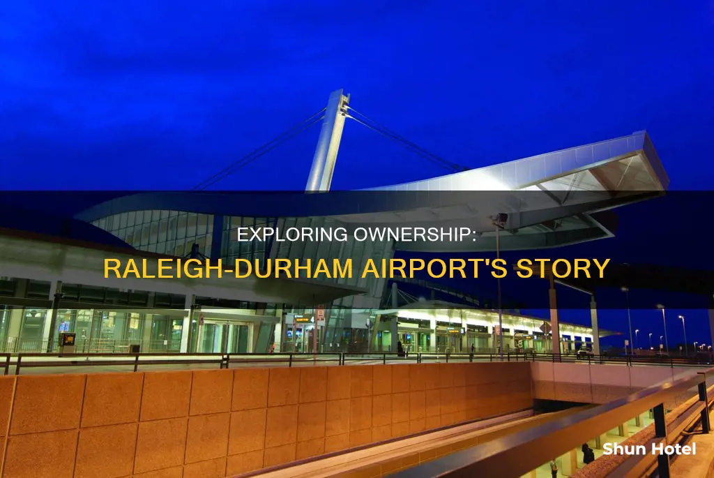 who owns the raleigh durham airport