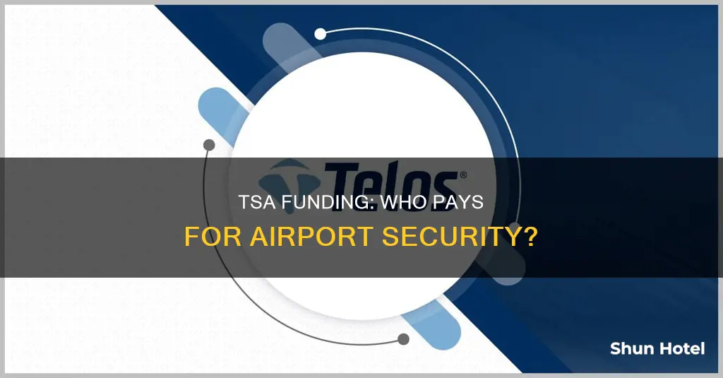 who pays for tsa at airports