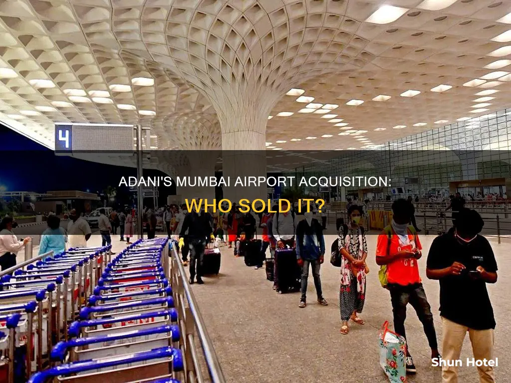 who sold mumbai airport to adani