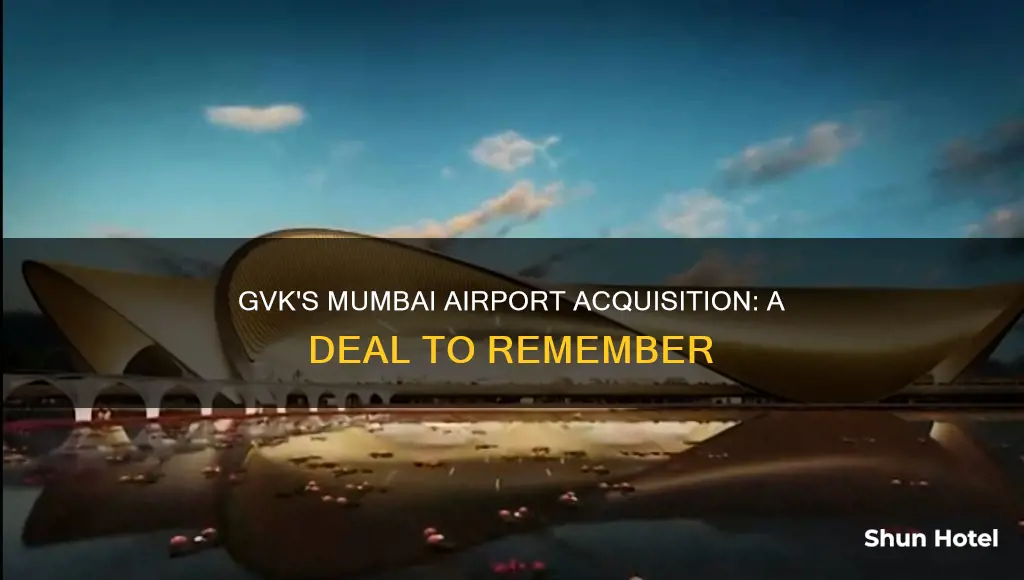 who sold mumbai airport to gvk