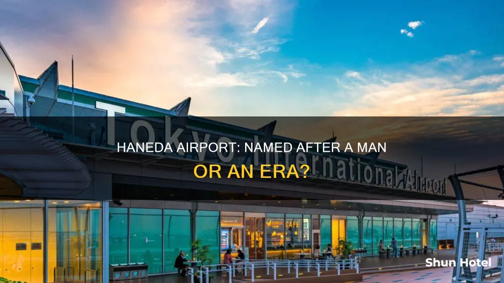 who was haneda airport named after