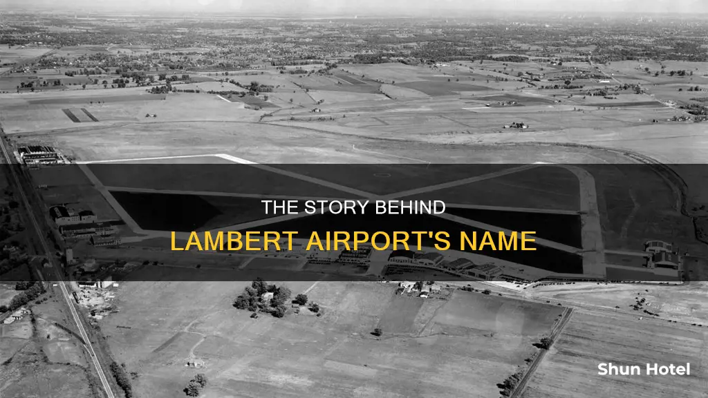 who was lamber airport named after
