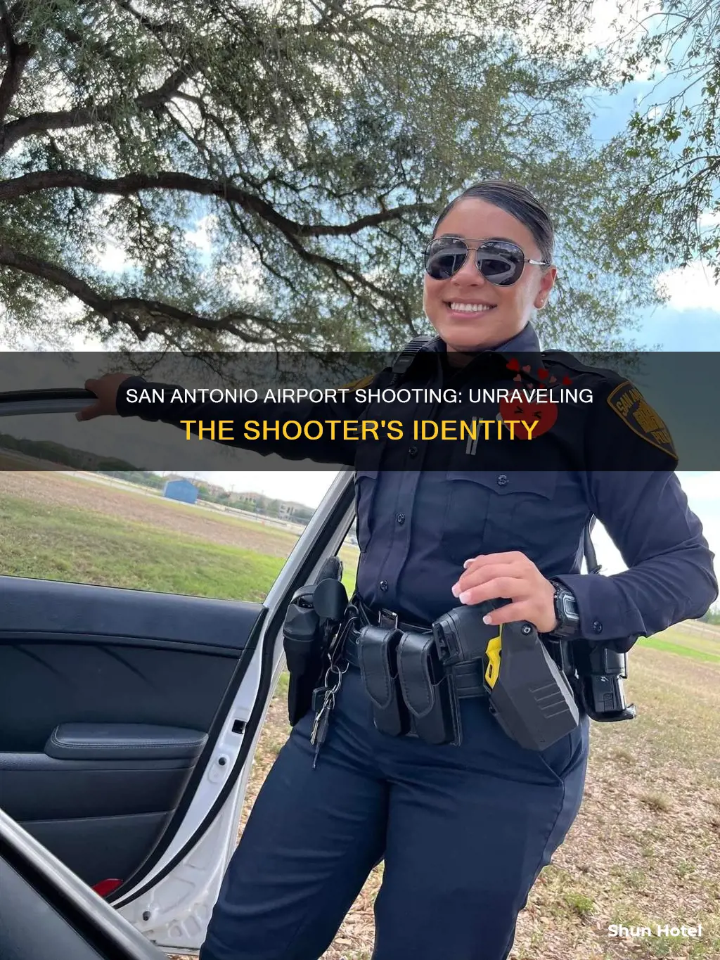 who was san antonio airport shooter