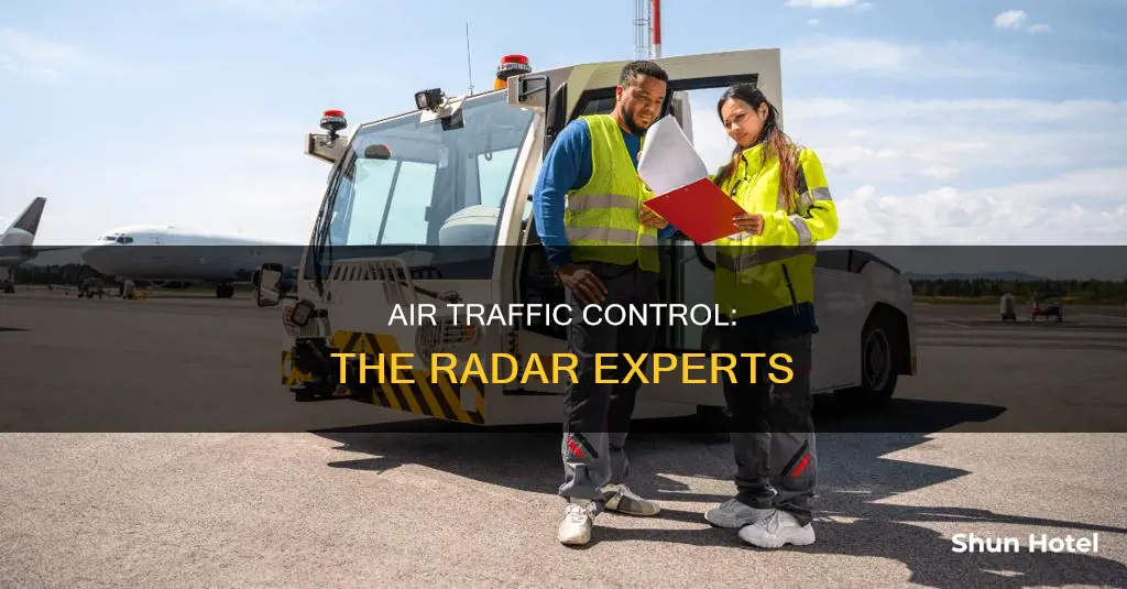 who works on the airport radars