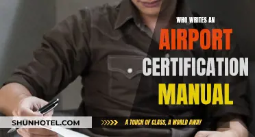 Airport Certification Manual: Who Writes Them?