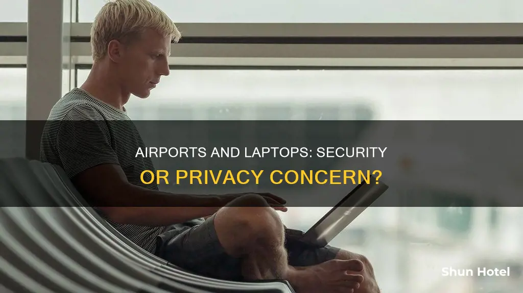 why airport ask to turn computer