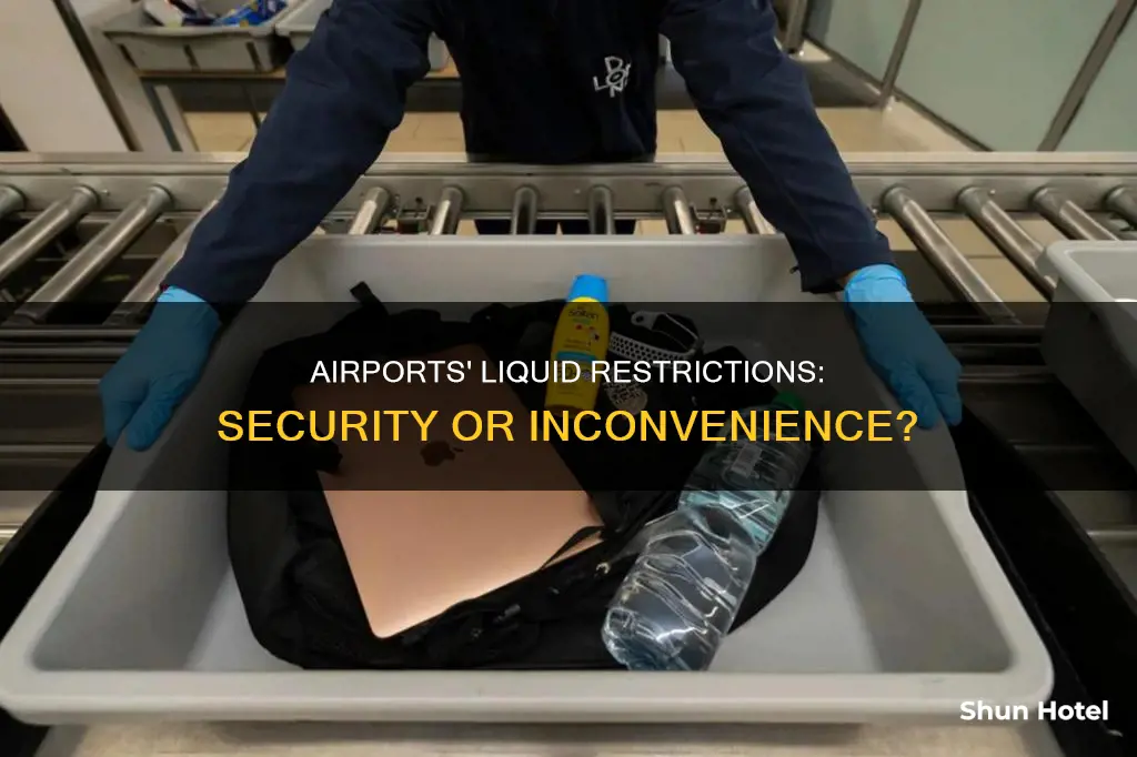 why are airports strict about liquids
