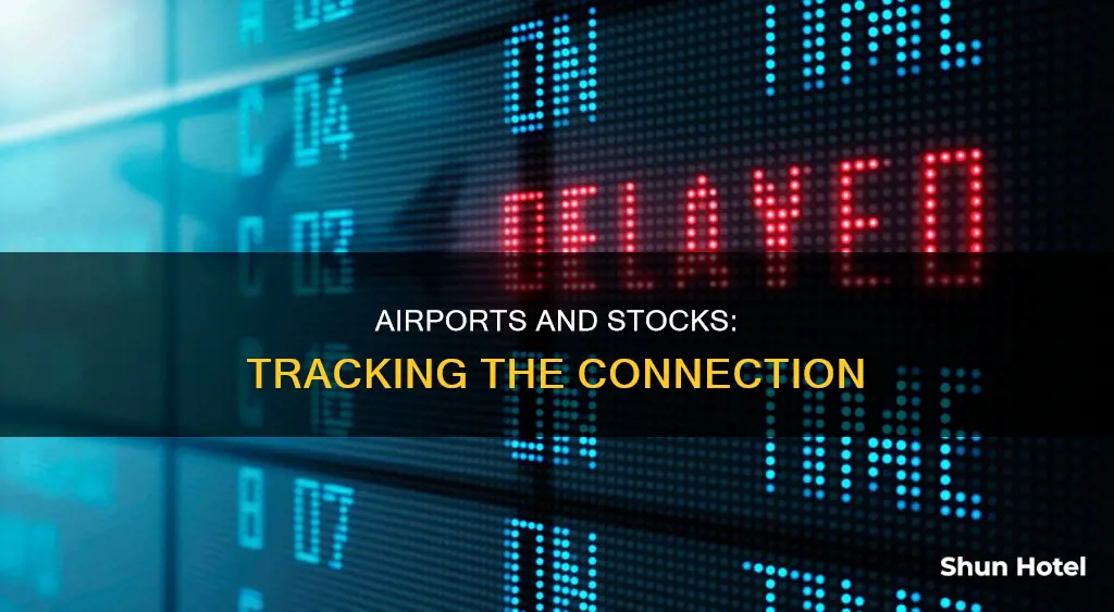 why are stocks tracked at airports