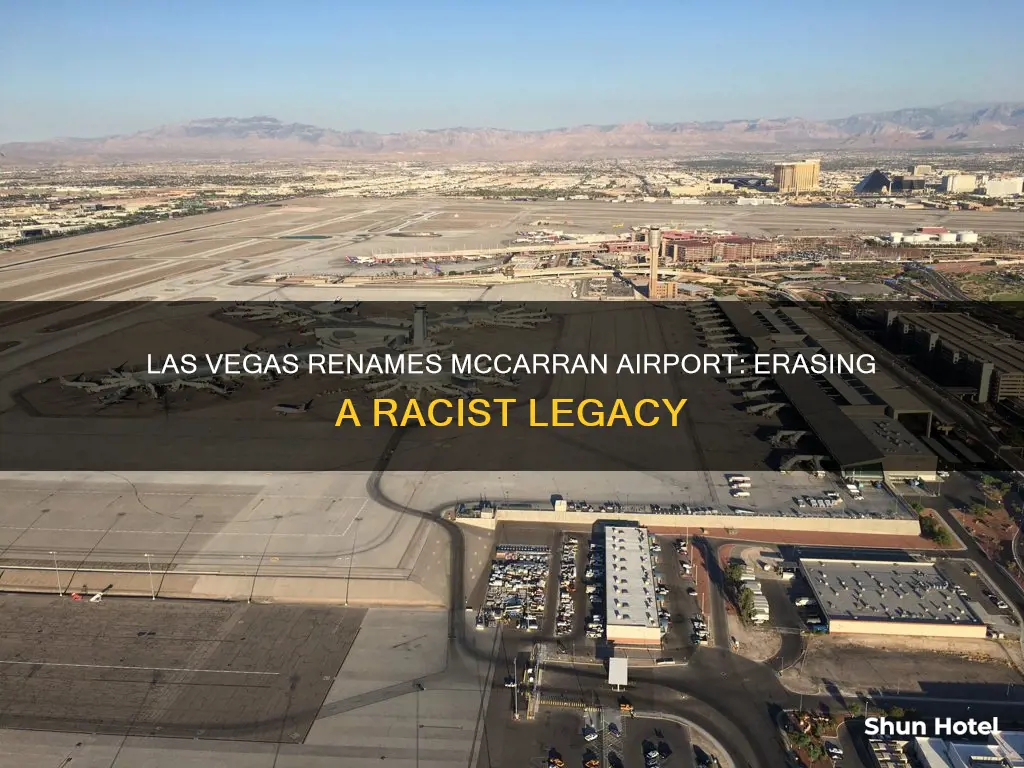 why are they renaming mccarran airport
