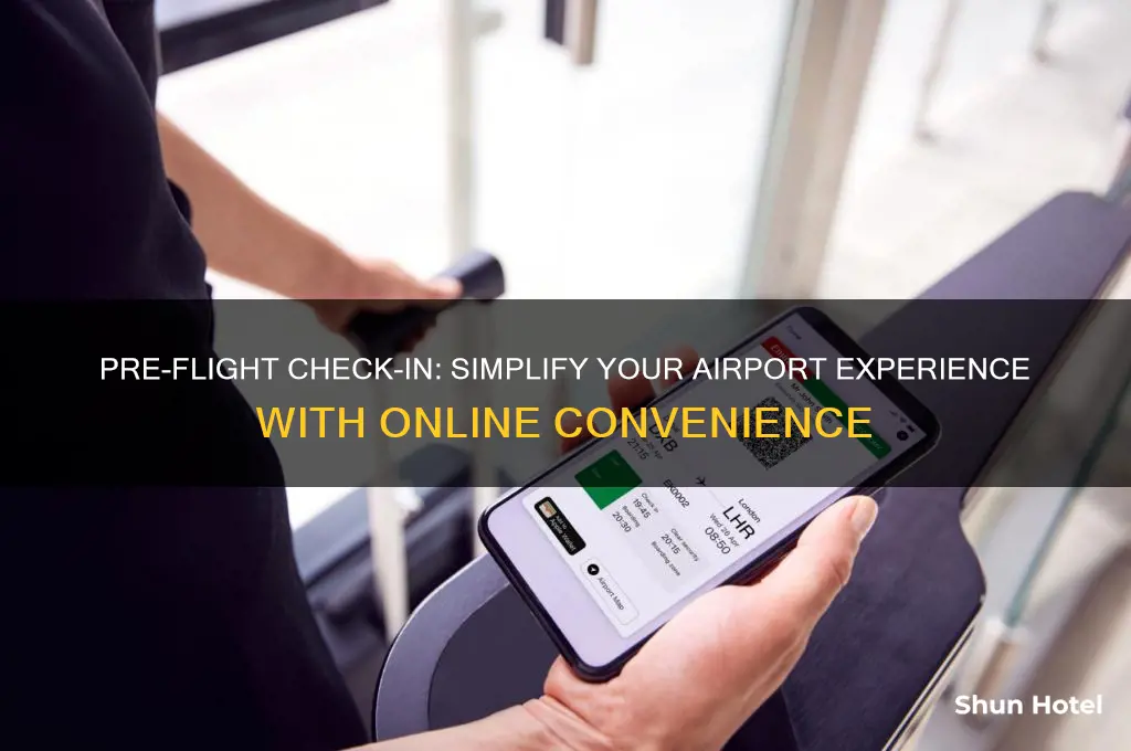 why check in before you get to the airport