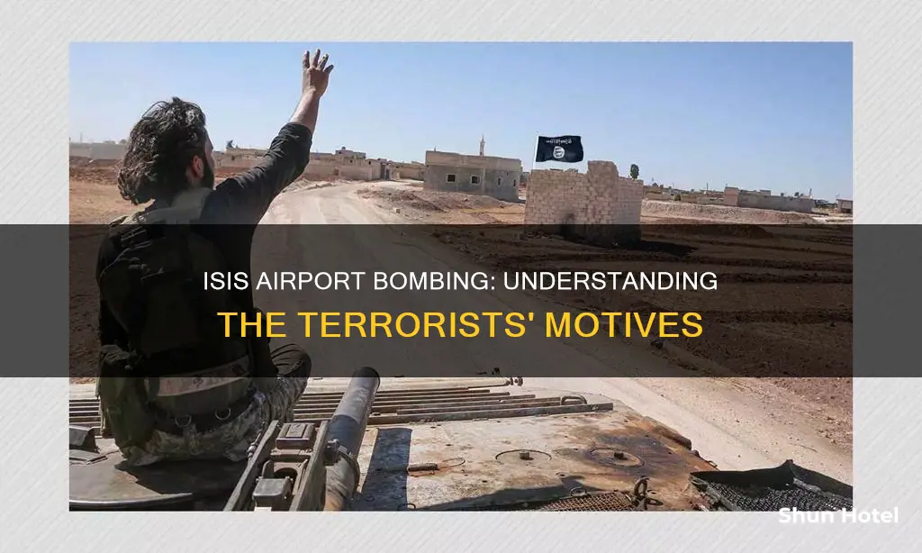 why did isis bomb the airport