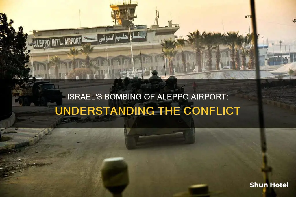 why did israel bomb aleppo airport
