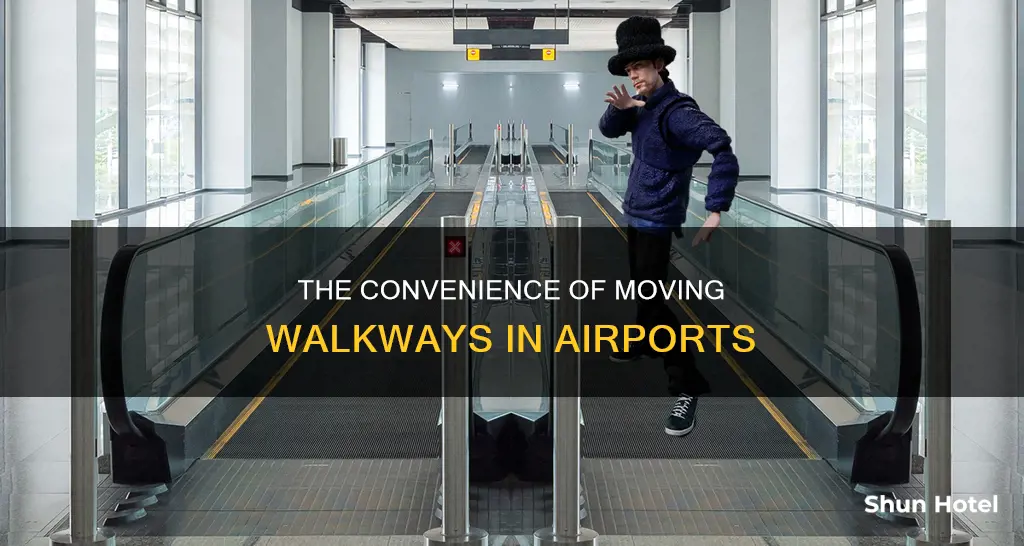 why do airports have moving walkways
