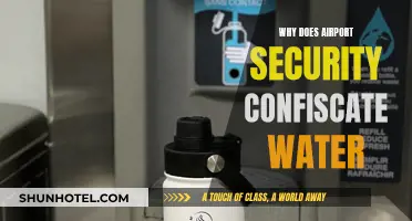 Airport Security Confiscates Water: Safety or Control?
