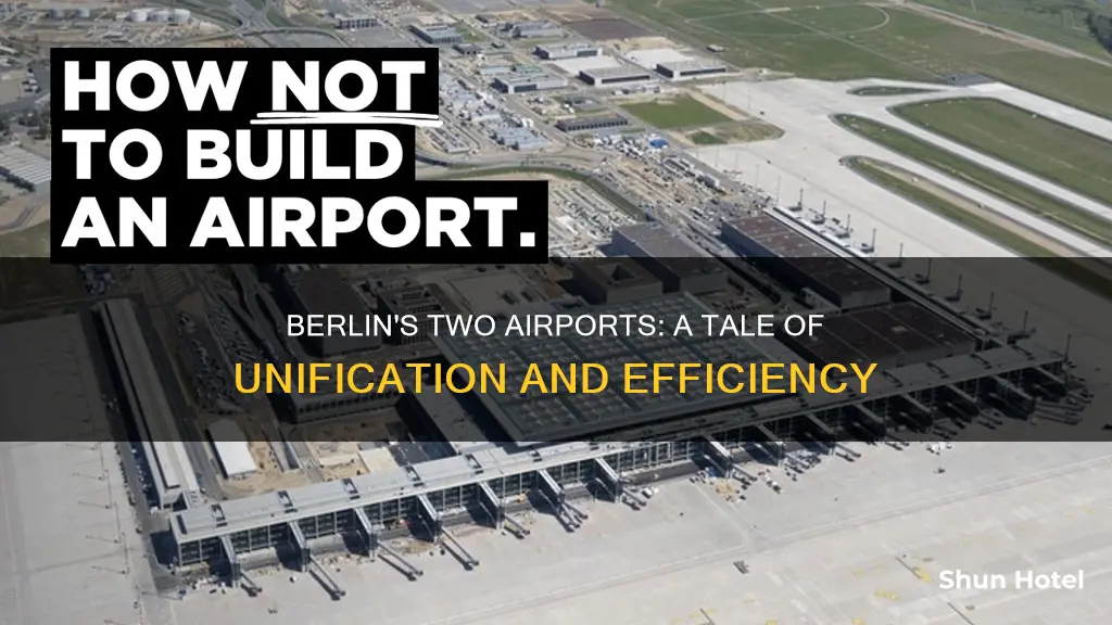 why does berlin have two airports