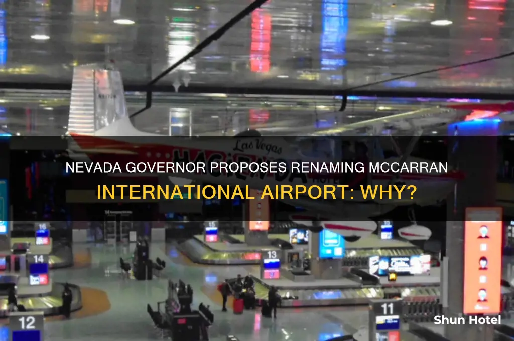 why does nevada governor want to change mccarran international airport