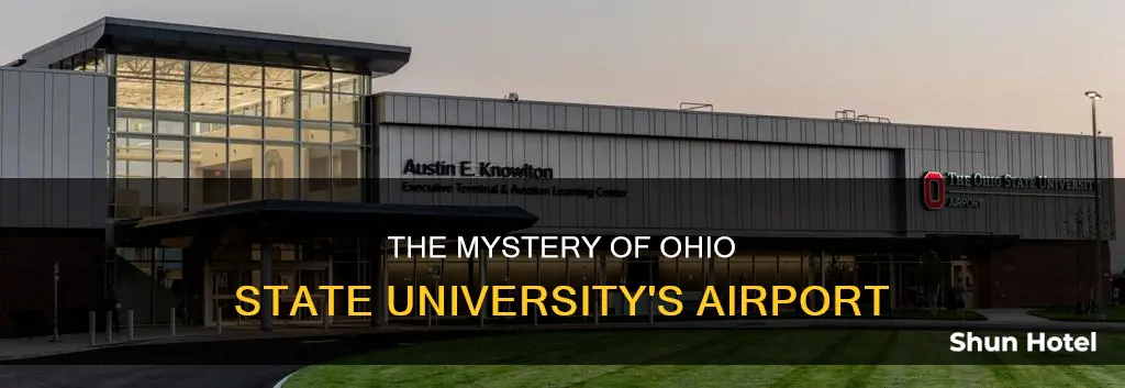 why does osu have an airport