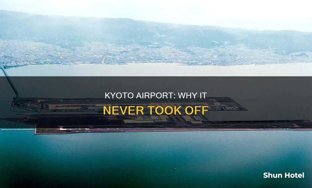 why doesnt kyoto have an airport
