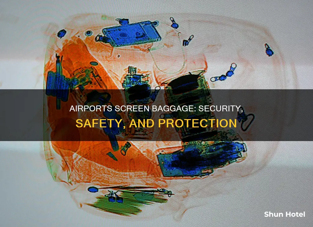 why is baggage screened at airports