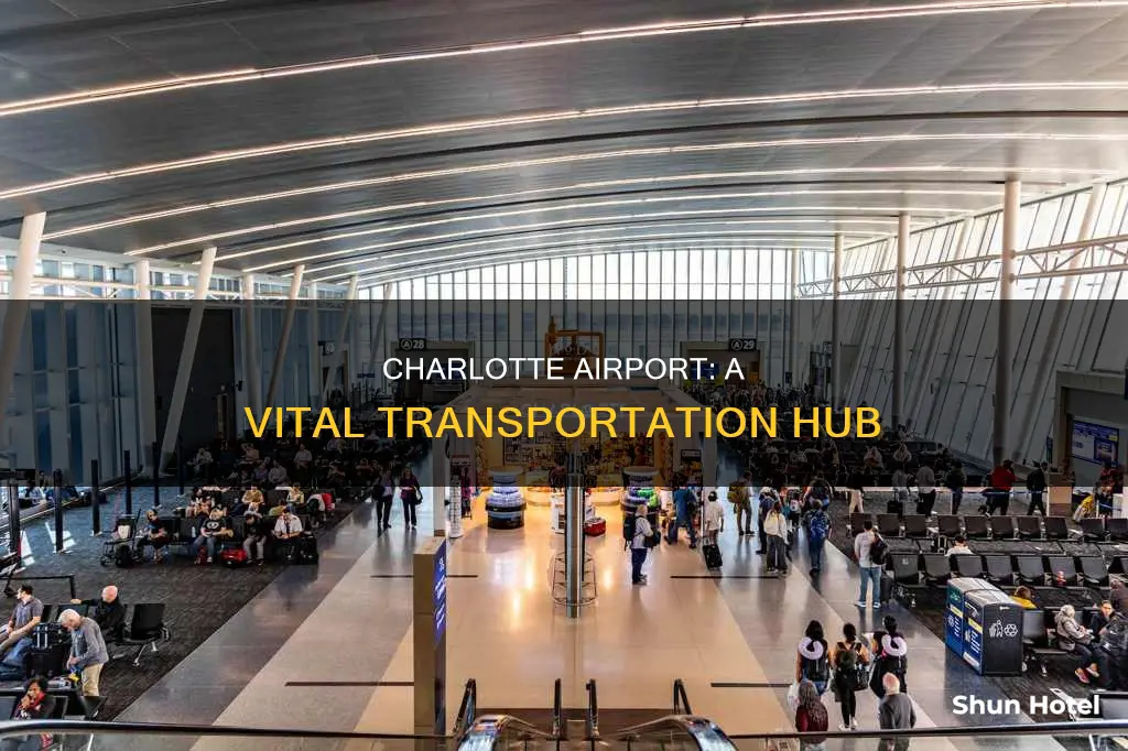 why is charlotte ncs airports inportant