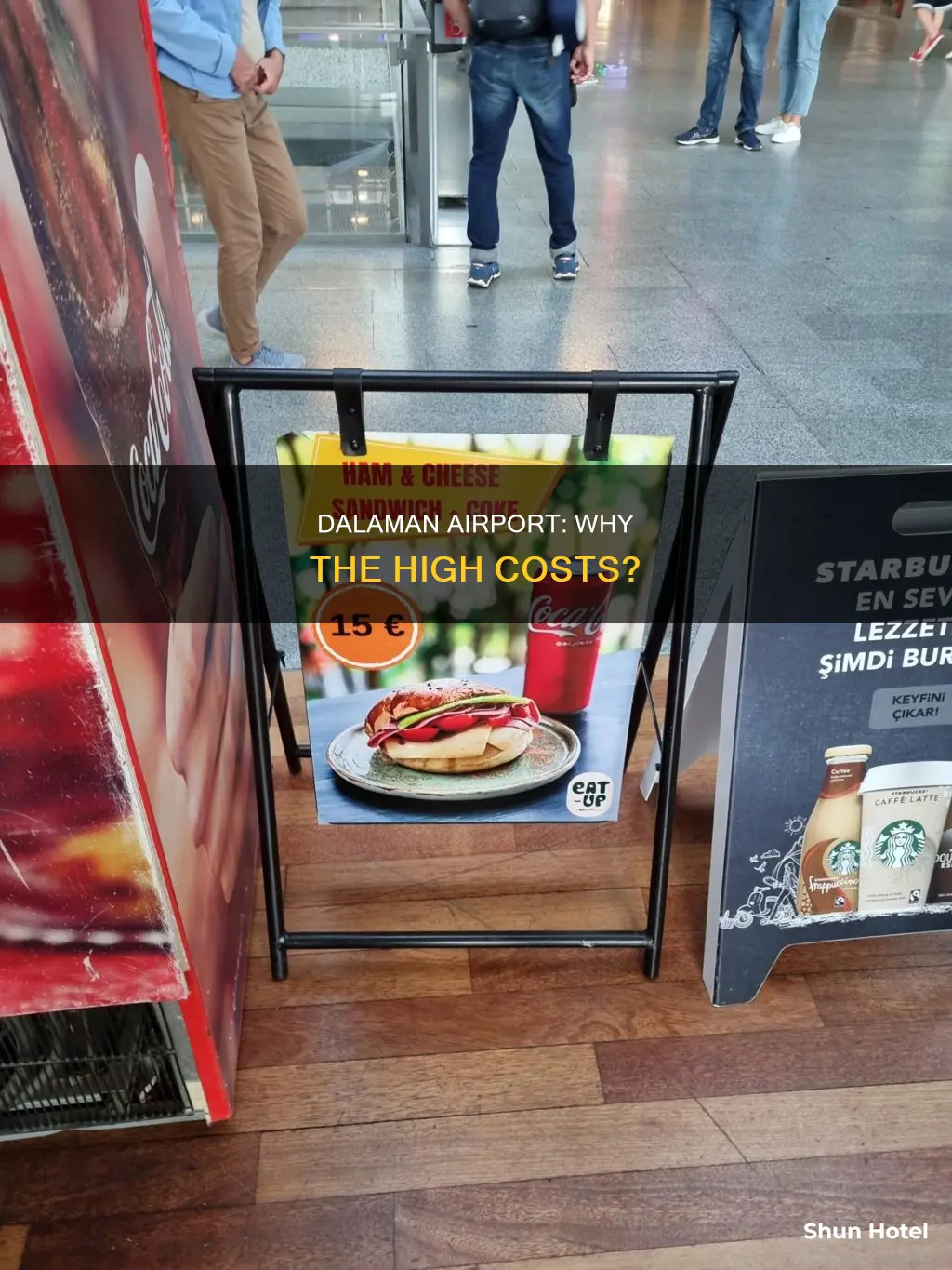 why is dalaman airport so expensive