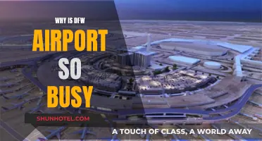 DFW Airport: Why is it Always Busy?