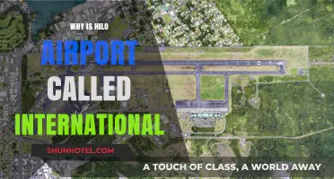 Why Hilo Airport Bears the International Name: Unraveling the Mystery