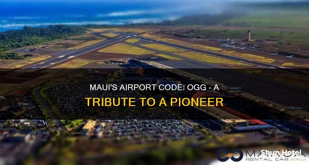 why is kahului airport code ogg