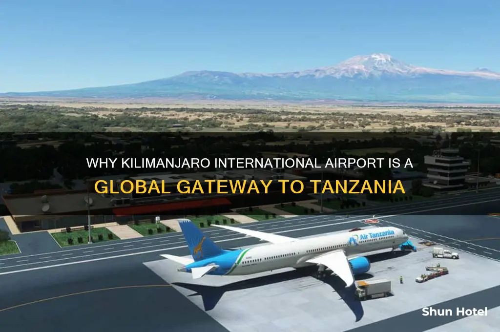 why is kilimanjaro an international airport