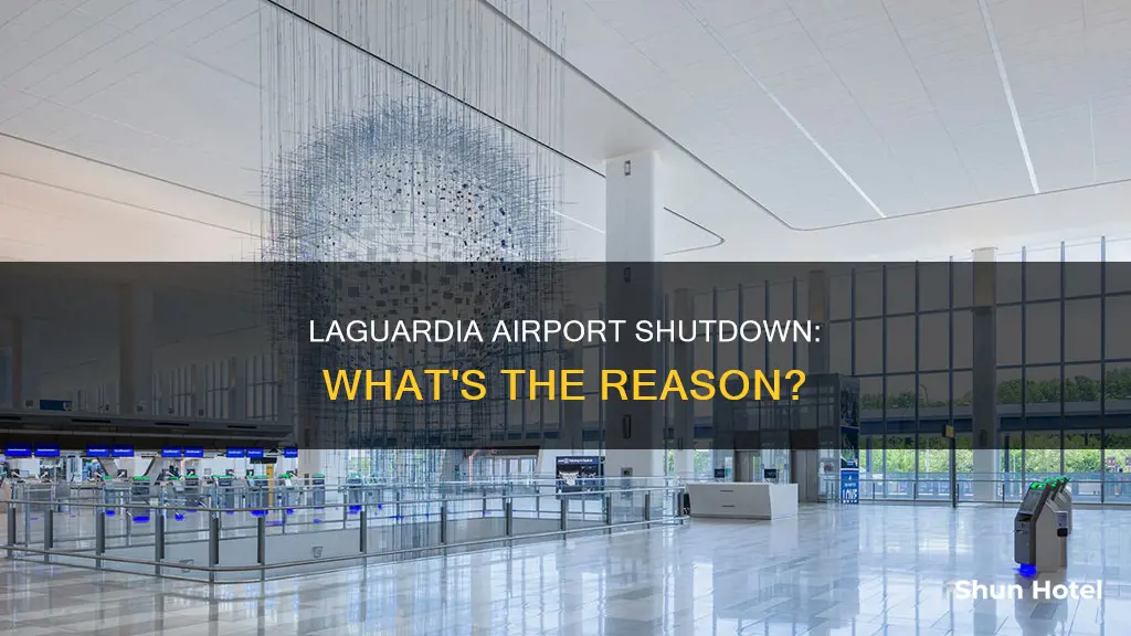 why is laguardia airport shut down