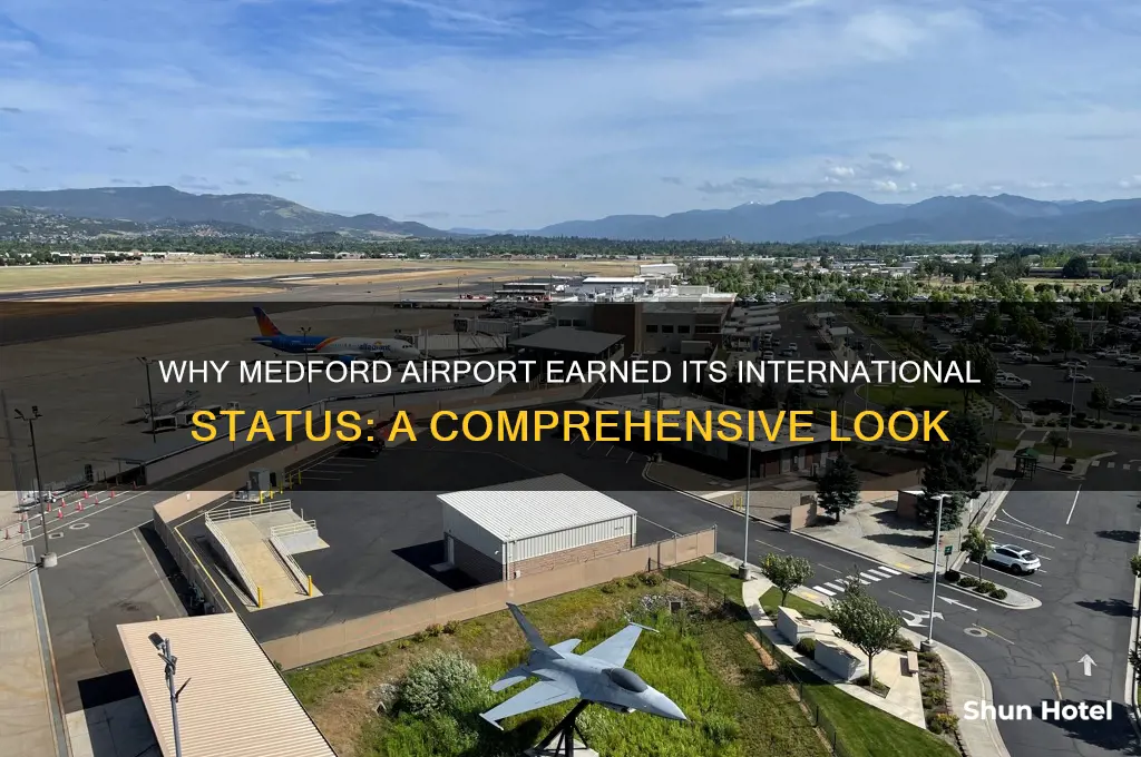 why is medford airport international