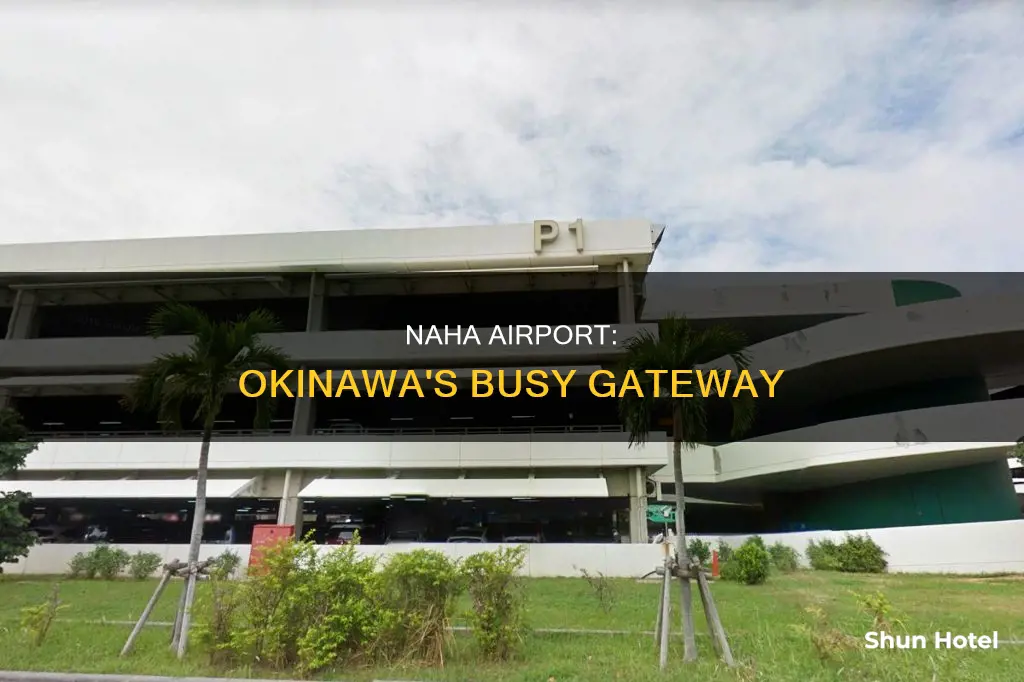 why is naha airport so busy