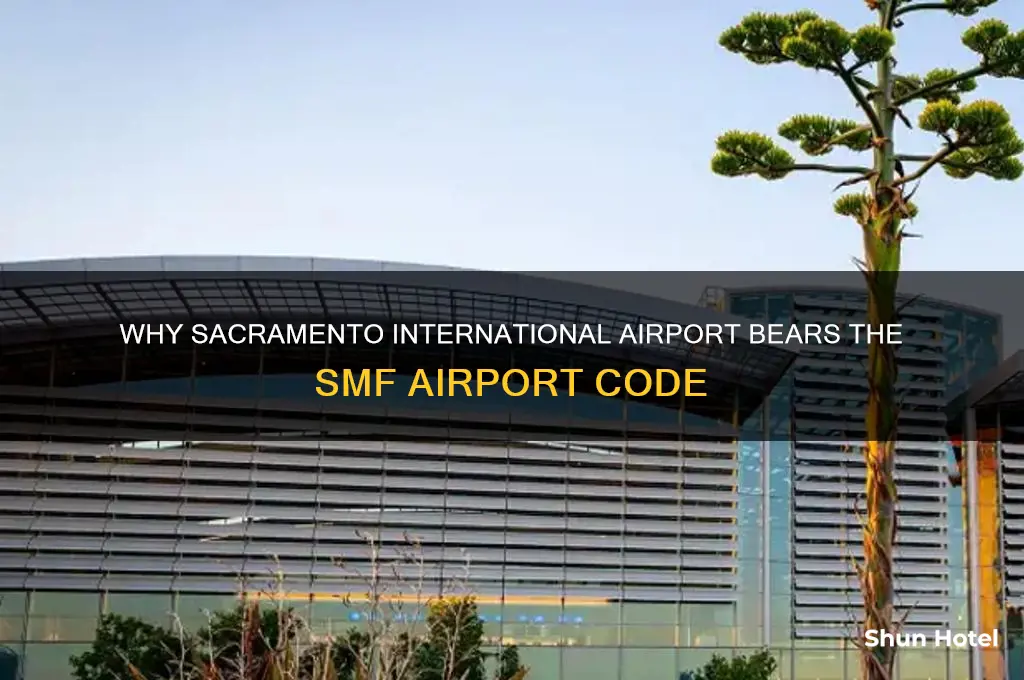 why is sacramento international airport called smf