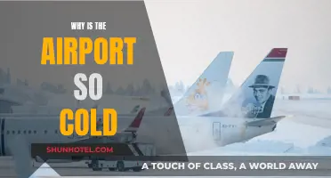 The Airport Chill: Why So Cold?