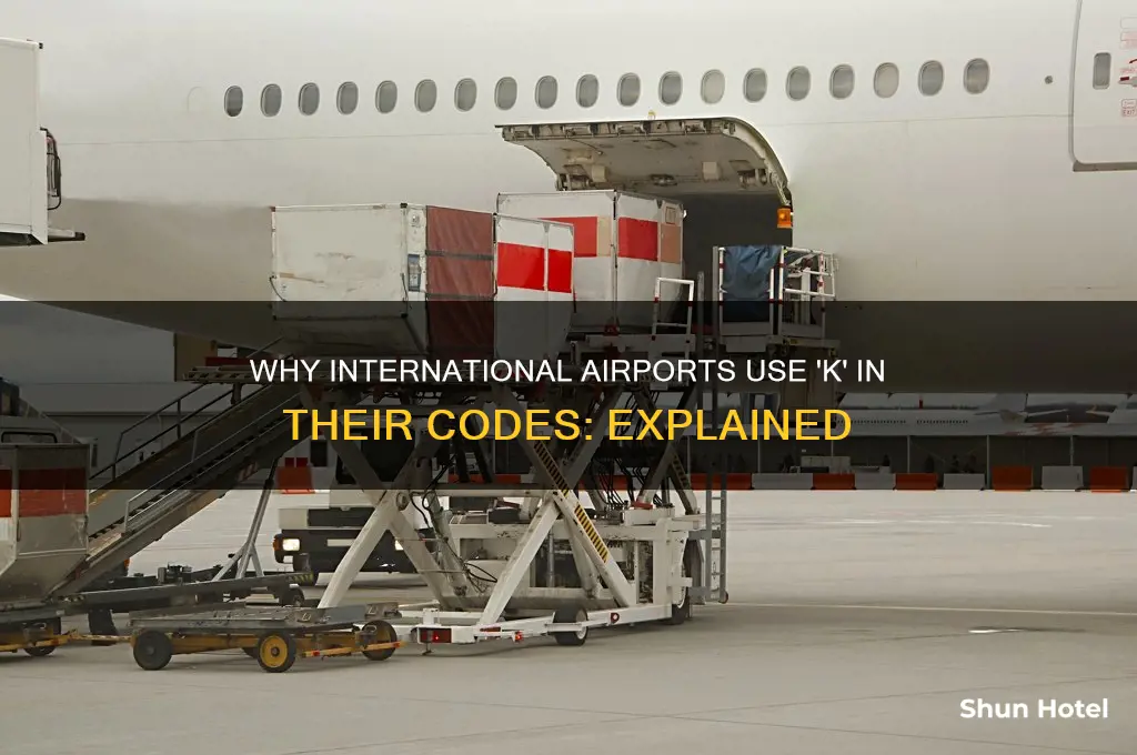 why is there a k infront of international airports