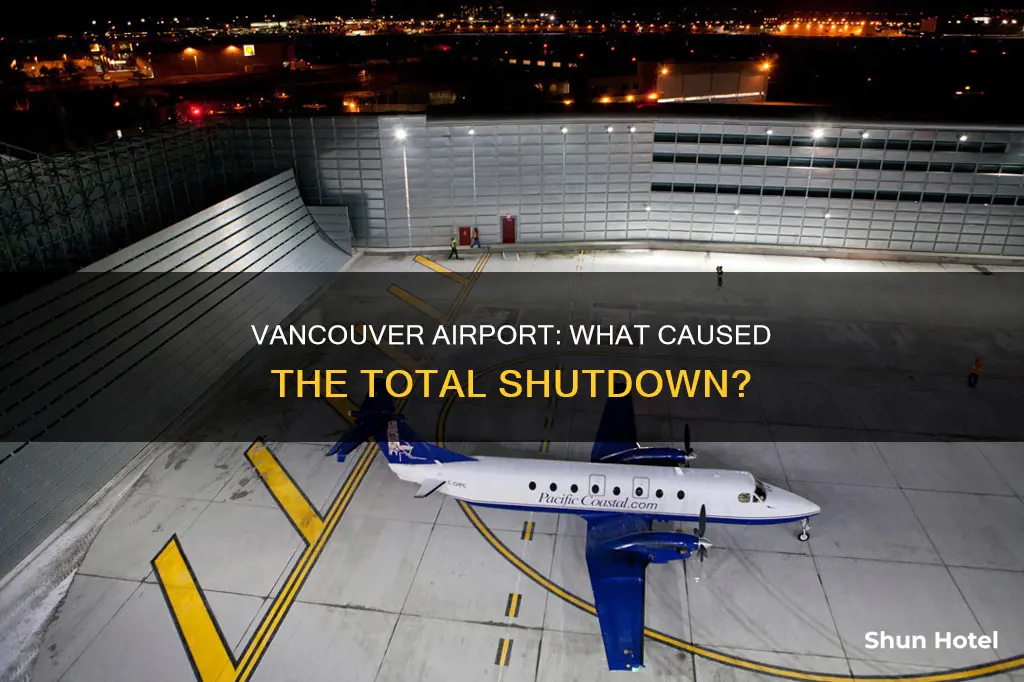 why is vancouver airport totally grounded
