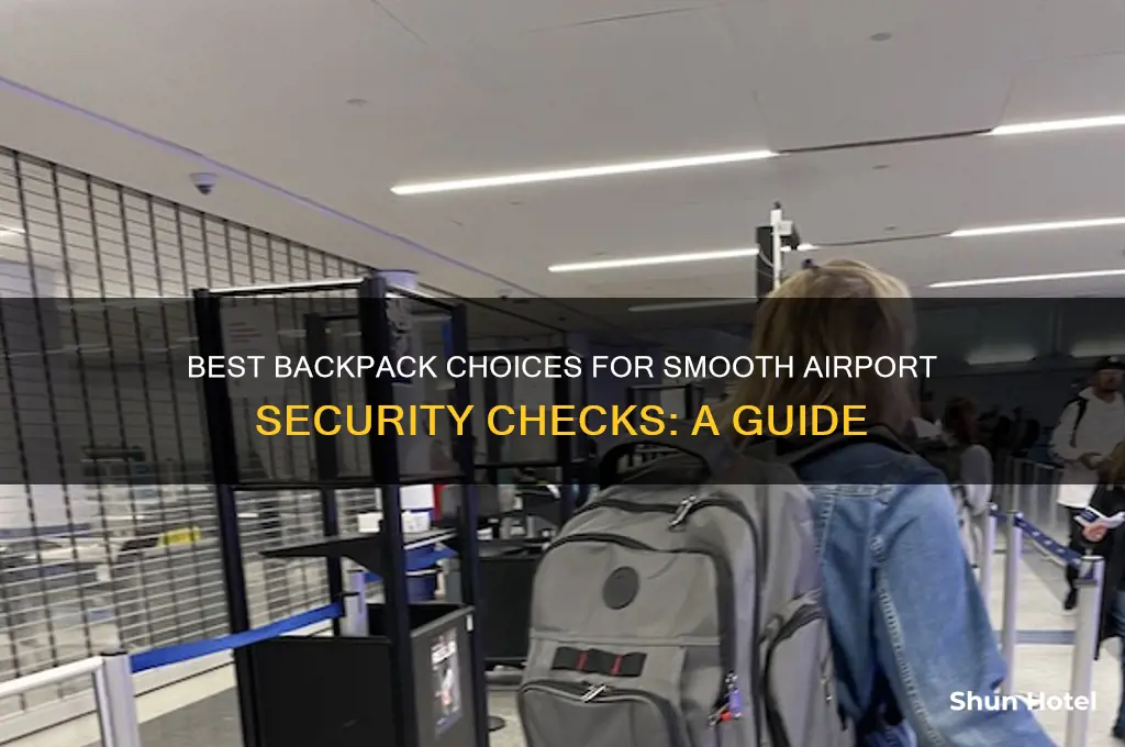 why kind of backpack should i get for airport security