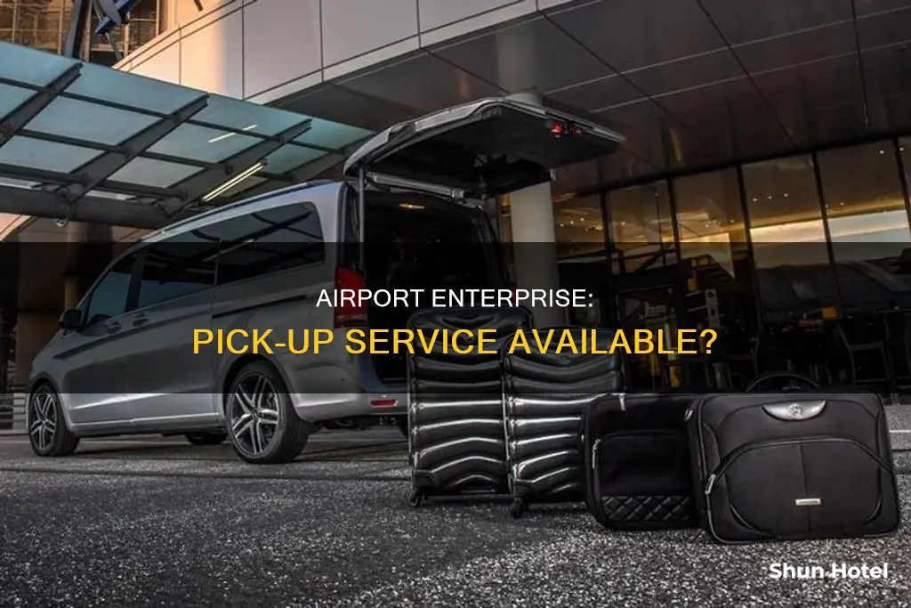 will airport enterprise pick me up