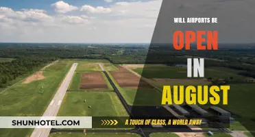 Will Airports Remain Open in August? Travel Updates and Predictions