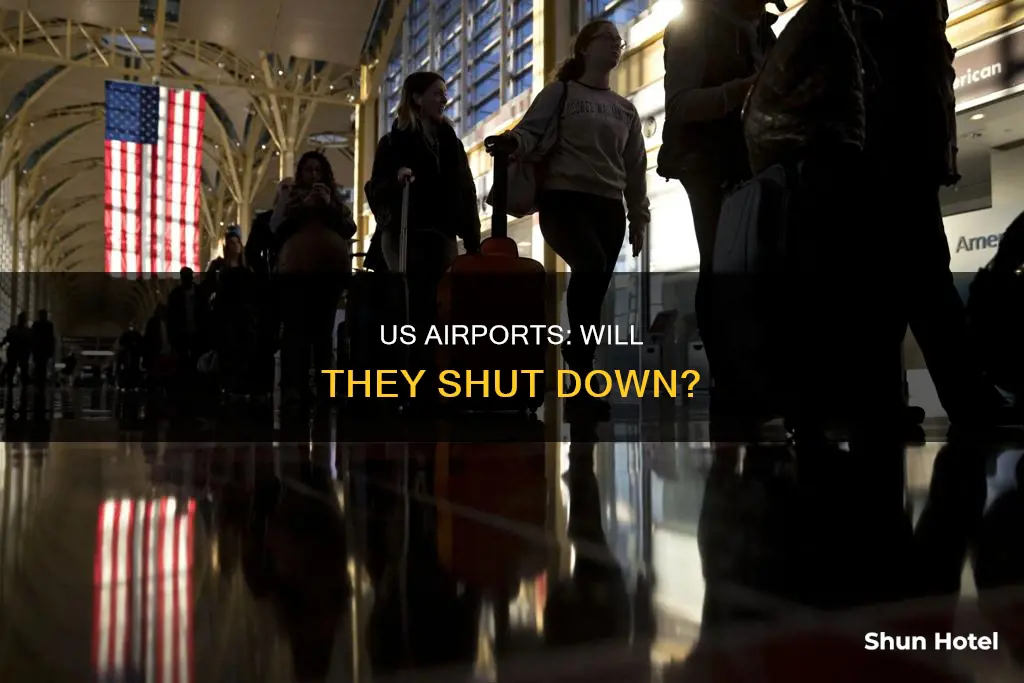 will airports in us shut down