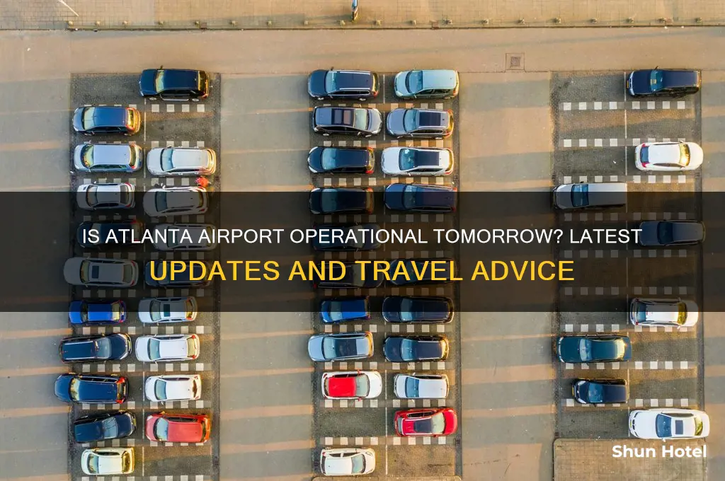 will atlanta airport be open tomorrow