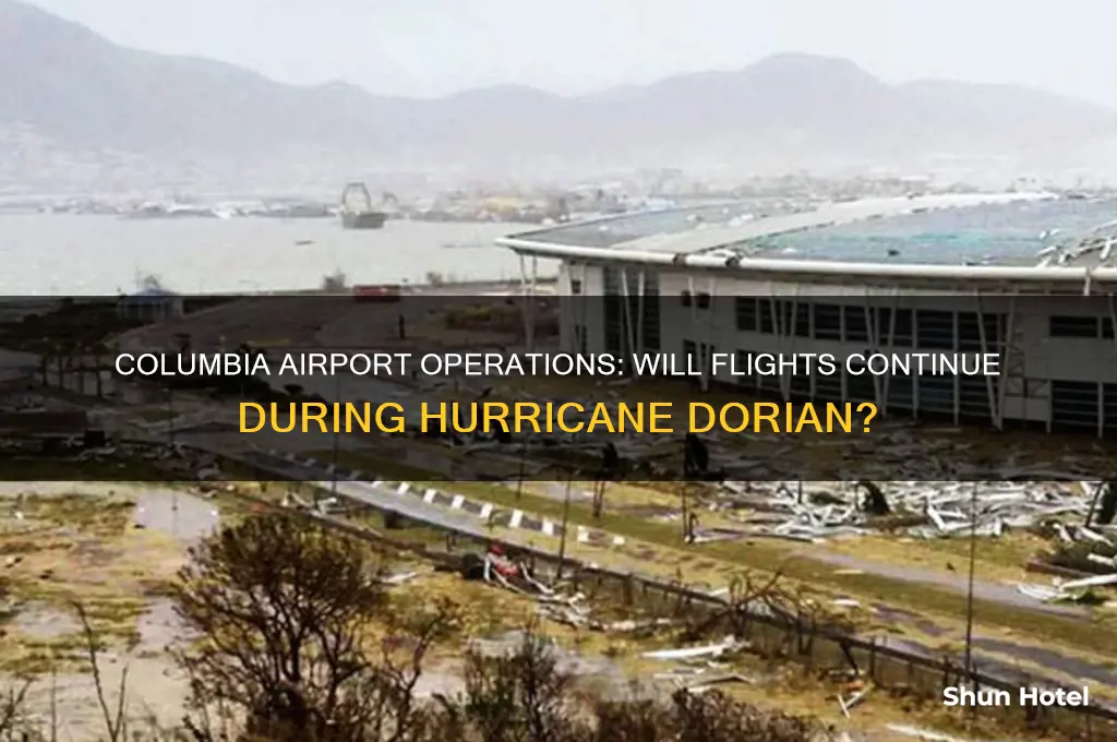 will columbia airport be open during hurricane dorian