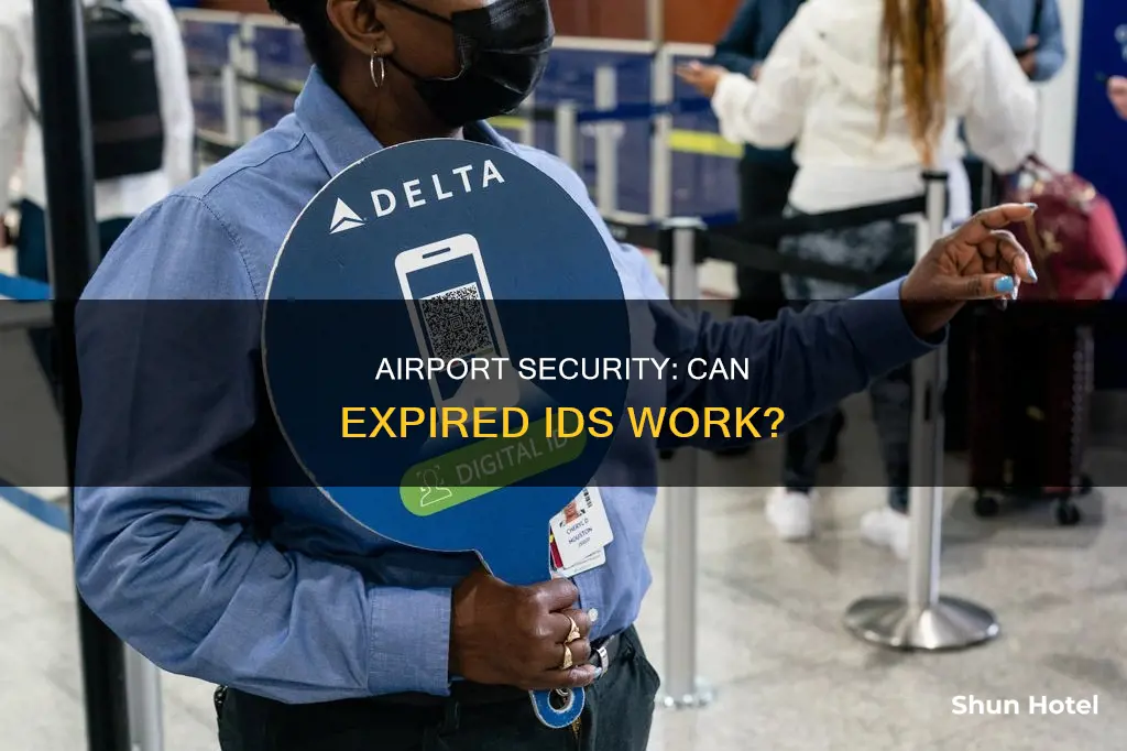 will expired id work at airport