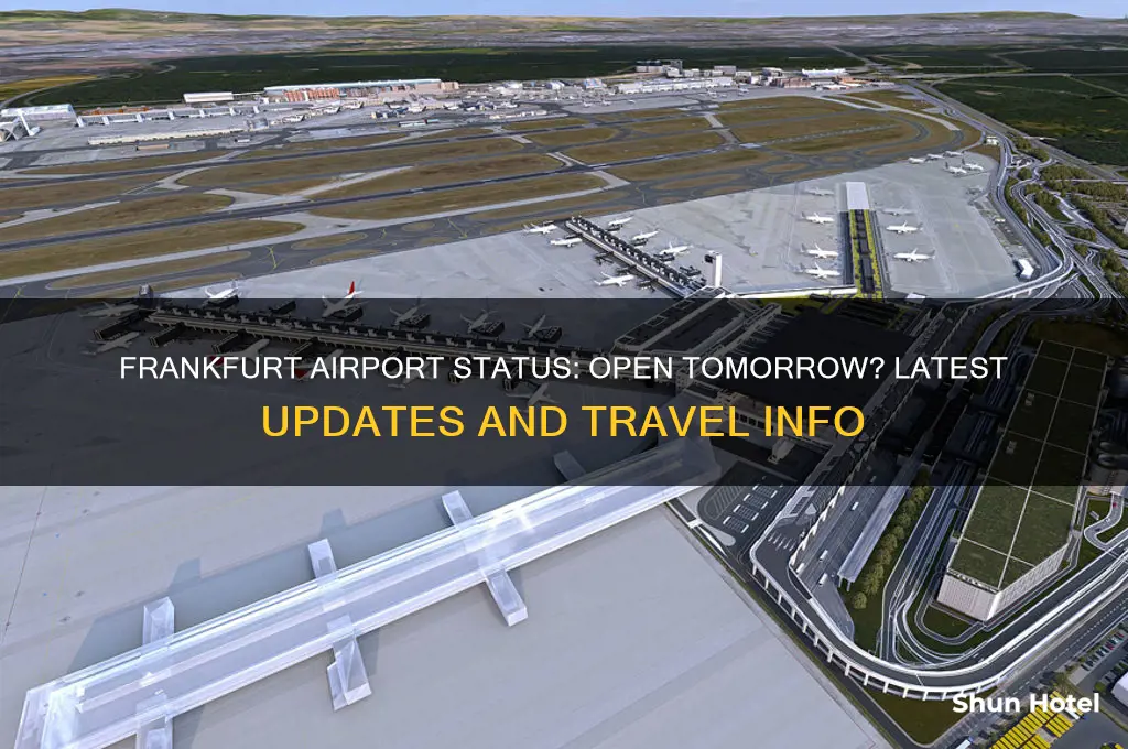 will frankfurt airport be open tomorrow